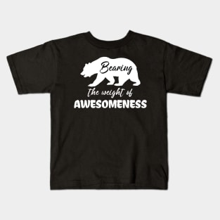 Bearing the weight of awesomeness Kids T-Shirt